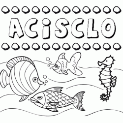 Desenhos do nome Acisclo para imprimir e colorir com as crianças