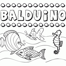Desenhos do nome Balduino para imprimir e colorir com as crianças