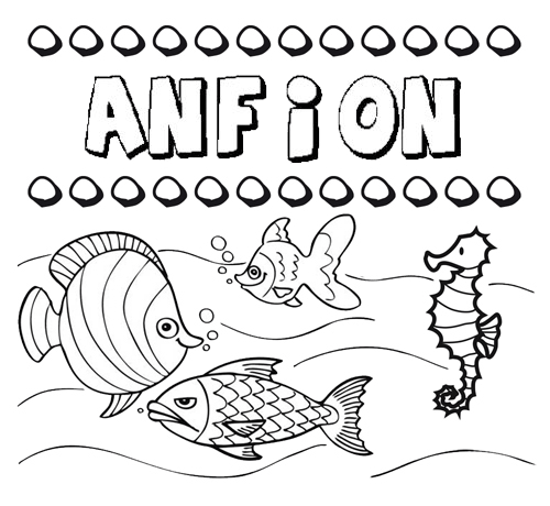 Desenhos do nome Anfion para imprimir e colorir com as crianças