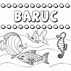 Desenhos do nome Baruc para imprimir e colorir com as crianças