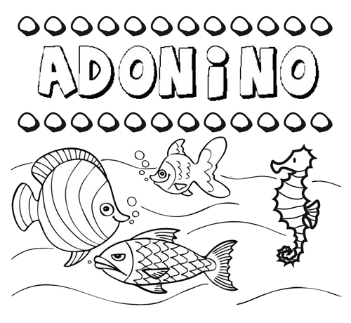 Desenhos do nome Adonino para imprimir e colorir com as crianças