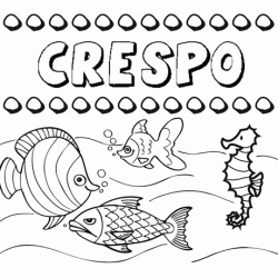 Desenhos do nome Crespo para imprimir e colorir com as crianças
