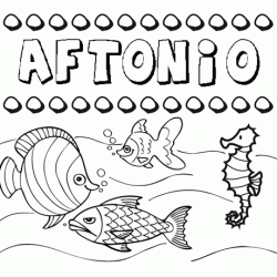 Desenhos do nome Aftonio para imprimir e colorir com as crianças