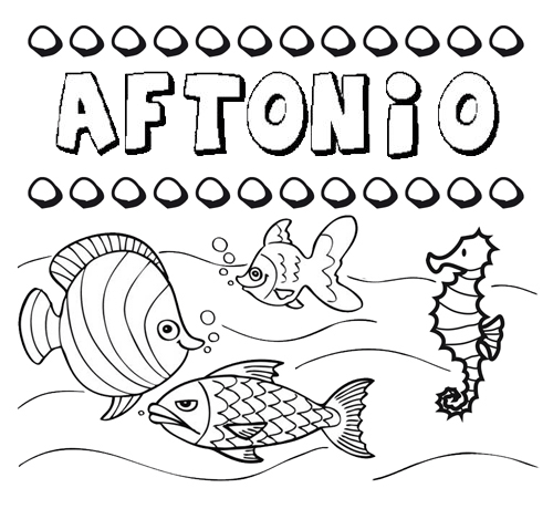 Desenhos do nome Aftonio para imprimir e colorir com as crianças