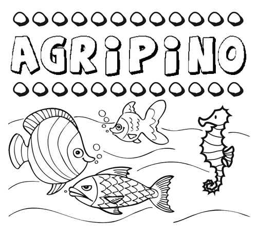 Desenhos do nome Agripino para imprimir e colorir com as crianças