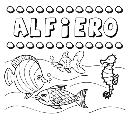 Desenhos do nome Alfiero para imprimir e colorir com as crianças