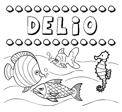 Desenhos do nome Delio para imprimir e colorir com as crianças
