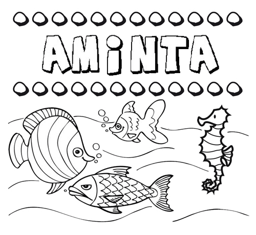 Desenhos do nome Aminta para imprimir e colorir com as crianças