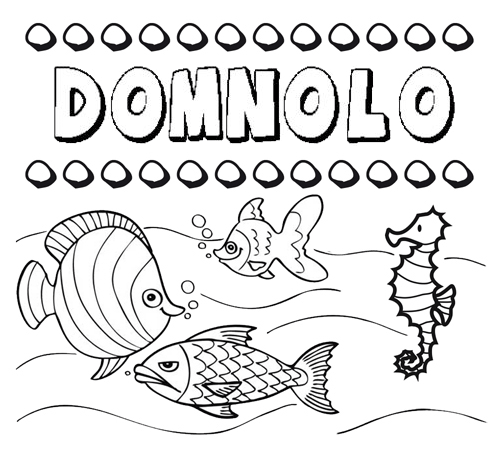 Desenhos do nome Domnolo para imprimir e colorir com as crianças