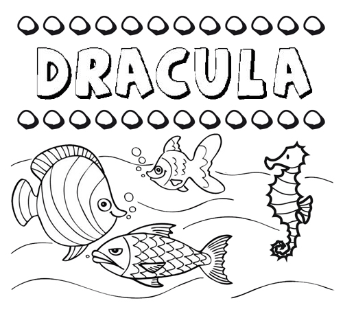 Desenhos do nome Drácula para imprimir e colorir com as crianças