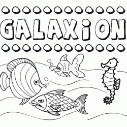 Desenhos do nome Galaxión para imprimir e colorir com as crianças