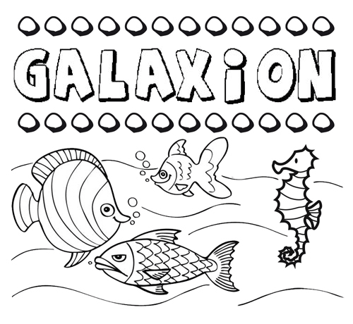 Desenhos do nome Galaxión para imprimir e colorir com as crianças