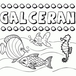 Desenhos do nome Galcerán para imprimir e colorir com as crianças