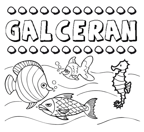 Desenhos do nome Galcerán para imprimir e colorir com as crianças