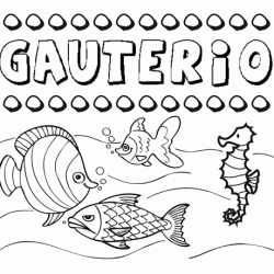 Desenhos do nome Gauterio para imprimir e colorir com as crianças