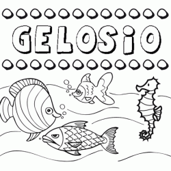 Desenhos do nome Gelosio para imprimir e colorir com as crianças