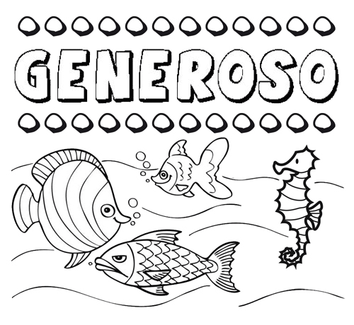 Desenhos do nome Generoso para imprimir e colorir com as crianças
