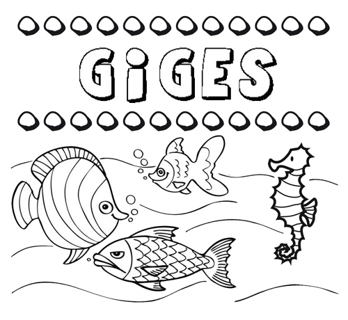 Desenhos do nome Giges para imprimir e colorir com as crianças