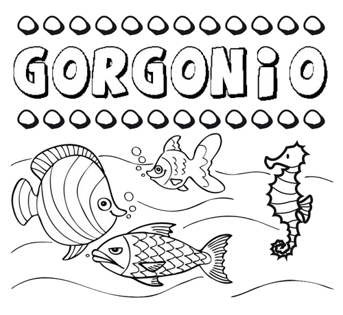 Desenhos do nome Gorgonio para imprimir e colorir com as crianças