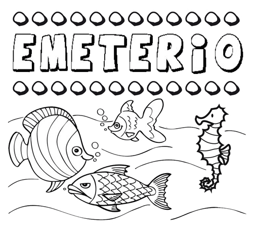 Desenhos do nome Emeterio para imprimir e colorir com as crianças