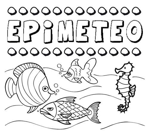 Desenhos do nome Epimeteo para imprimir e colorir com as crianças