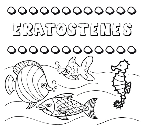 Desenhos do nome Eratóstenes para imprimir e colorir com as crianças