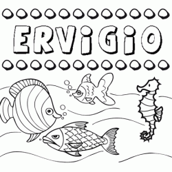 Desenhos do nome Ervigio para imprimir e colorir com as crianças