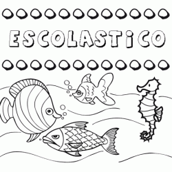 Desenhos do nome Escolástico para imprimir e colorir com as crianças