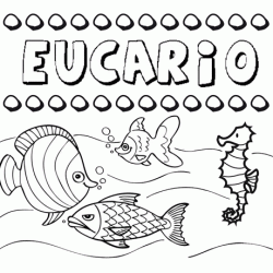 Desenhos do nome Eucario para imprimir e colorir com as crianças