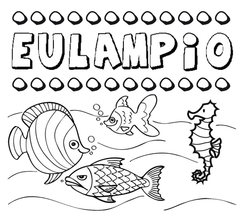 Desenhos do nome Eulampio para imprimir e colorir com as crianças