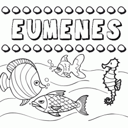 Desenhos do nome Eumenes para imprimir e colorir com as crianças