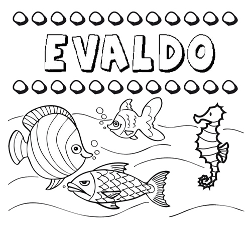 Desenhos do nome Evaldo para imprimir e colorir com as crianças