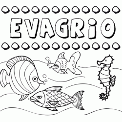 Desenhos do nome Evagrio para imprimir e colorir com as crianças
