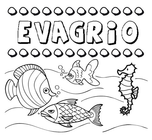 Desenhos do nome Evagrio para imprimir e colorir com as crianças
