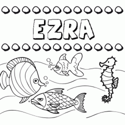 Desenhos do nome Ezra para imprimir e colorir com as crianças