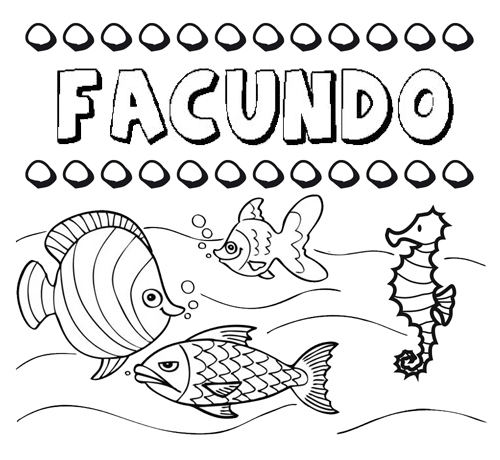 Desenhos do nome Facundo para imprimir e colorir com as crianças