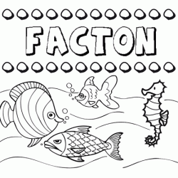 Desenhos do nome Factón para imprimir e colorir com as crianças