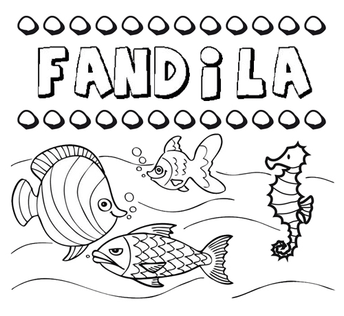Desenhos do nome Fándila para imprimir e colorir com as crianças