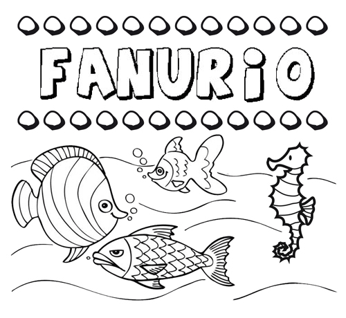 Desenhos do nome Fanurio para imprimir e colorir com as crianças