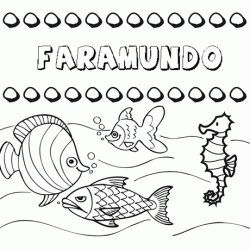 Desenhos do nome Faramundo para imprimir e colorir com as crianças
