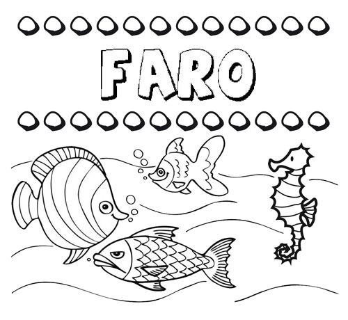 Desenhos do nome Faro para imprimir e colorir com as crianças