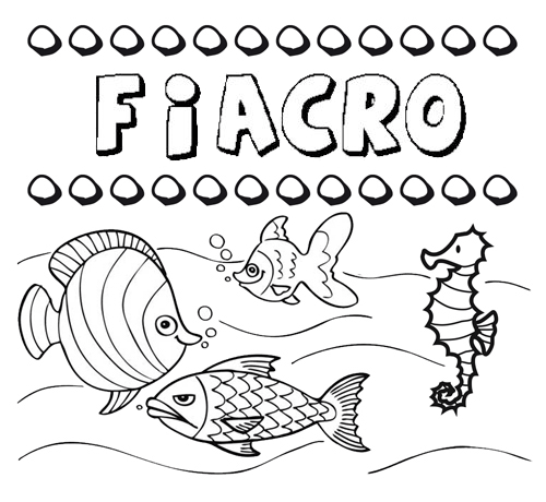 Desenhos do nome Fiacro para imprimir e colorir com as crianças