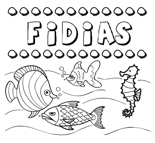 Desenhos do nome Fidias para imprimir e colorir com as crianças