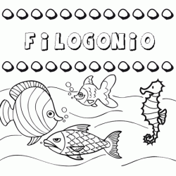 Desenhos do nome Filogonio para imprimir e colorir com as crianças