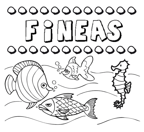 Desenhos do nome Fineas para imprimir e colorir com as crianças