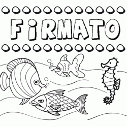 Desenhos do nome Firmato para imprimir e colorir com as crianças