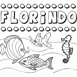 Desenhos do nome Florindo para imprimir e colorir com as crianças