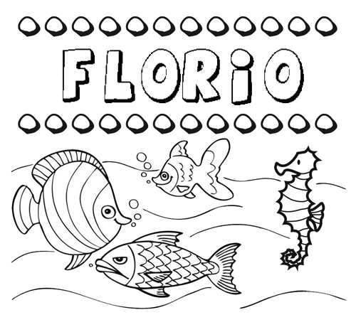 Desenhos do nome Florio para imprimir e colorir com as crianças