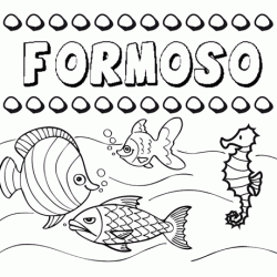Desenhos do nome Formoso para imprimir e colorir com as crianças