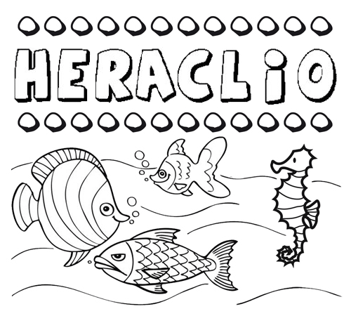 Desenhos do nome Heraclio para imprimir e colorir com as crianças